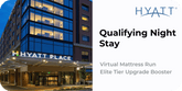 Hyatt Qualifying 1 elite night -- Virtual mattress run